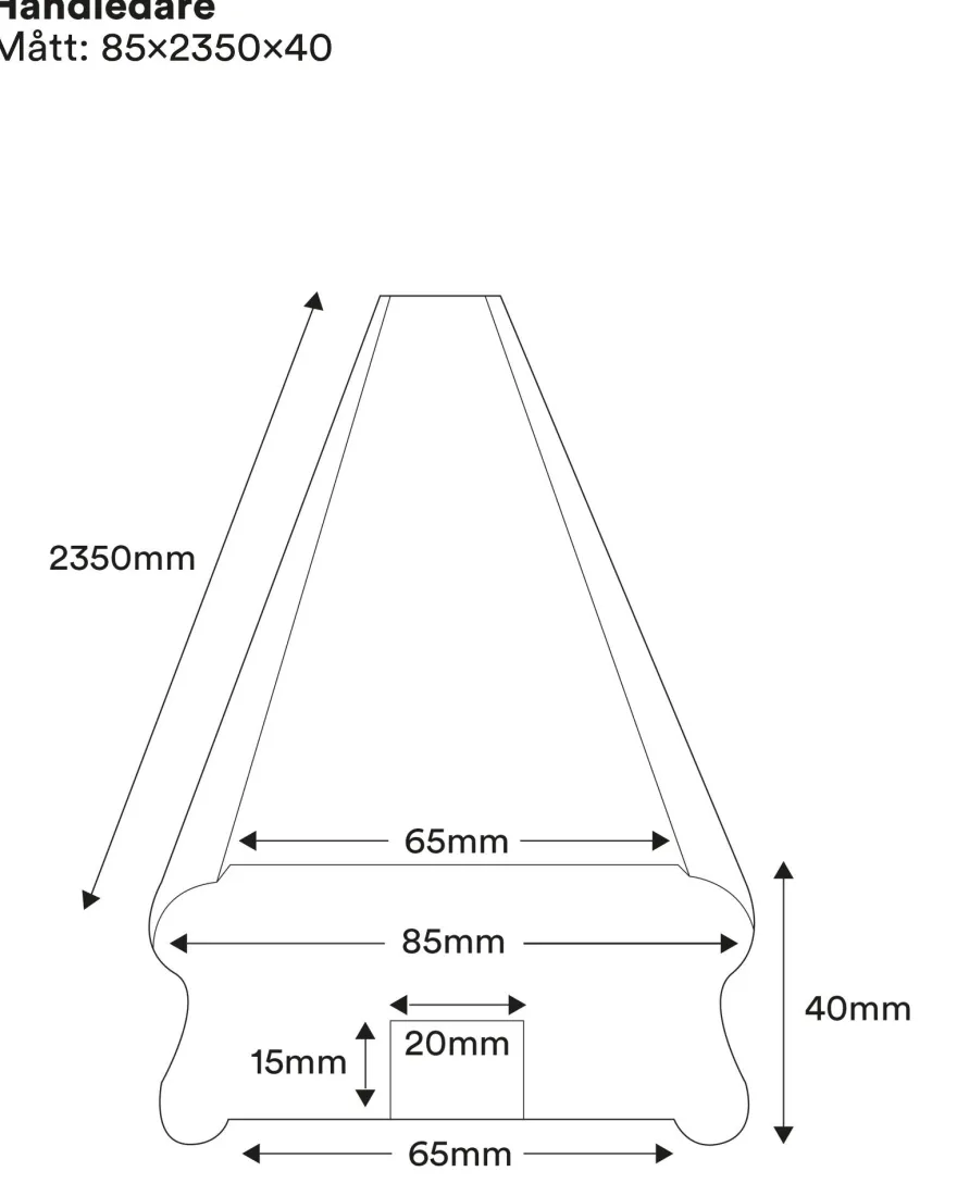 Handledare till räcke - 40 x 85 x 2350 mm